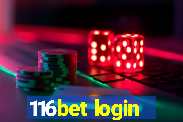 116bet login